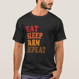 Eat Sleep Farm Repeat Farmer Farming Video Game Gr T-Shirt