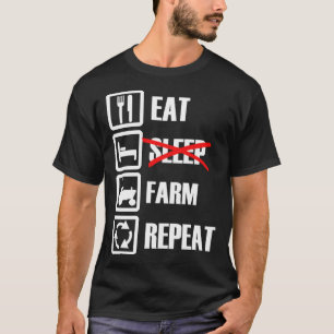 Eat Sleep Farm Repeat T-Shirt