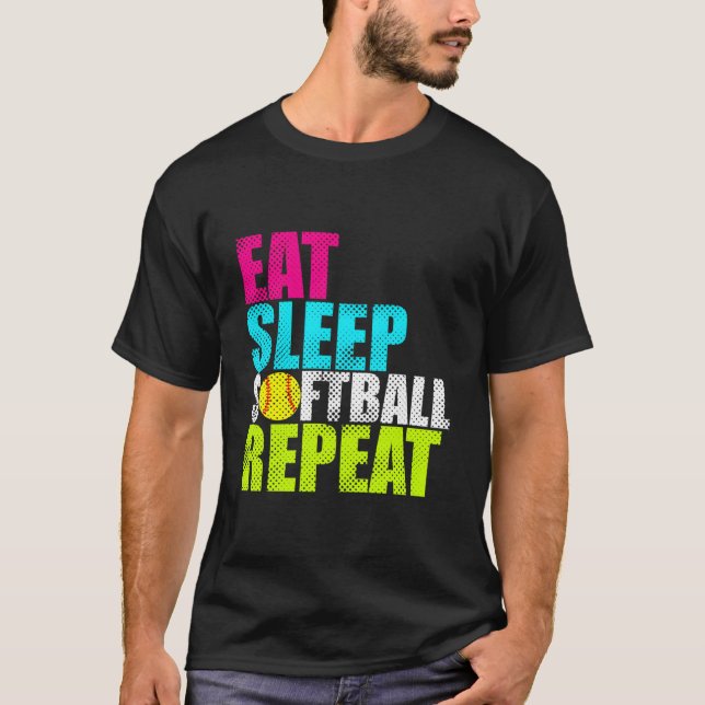Eat Sleep Fastpitch Softball Repeat T-Shirt (Front)