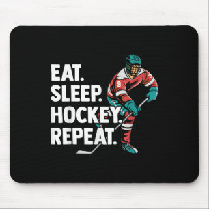 Eat Sleep Field Hockey Repeat Ice Hockey Stick Cle Mouse Pad