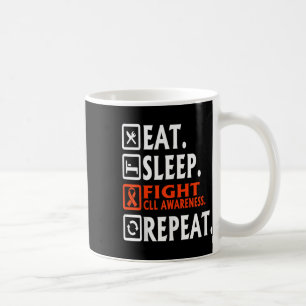 Eat Sleep Fight Chronic Lymphocytic Leukaemia Cll  Coffee Mug