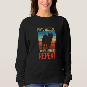 Eat Sleep Finnish Lapphund Repeat Sweatshirt