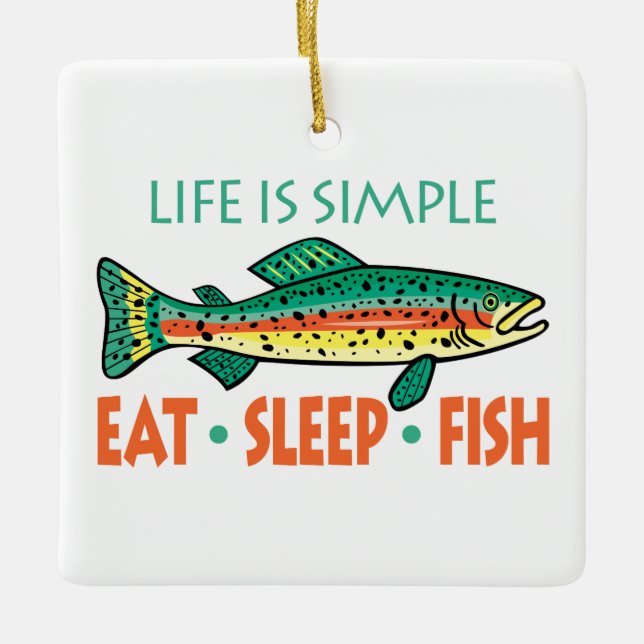 Eat, Sleep, Fish - Funny Fishing Ceramic Ornament (Front)