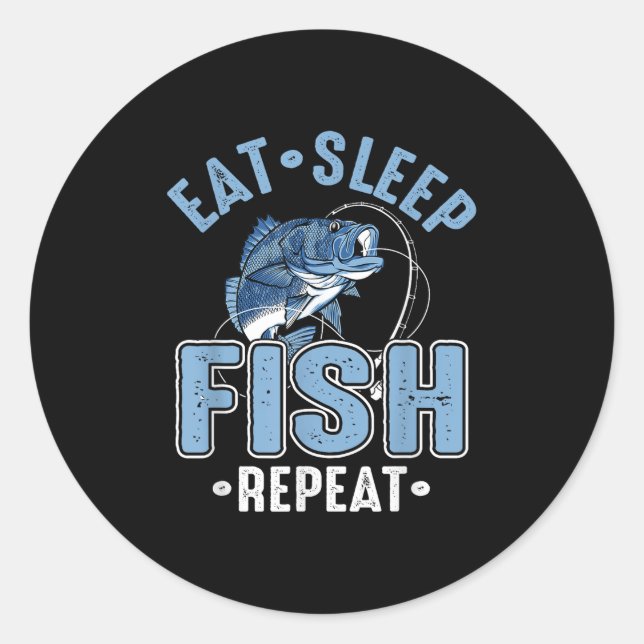 Eat Sleep Fish Repeat  Classic Round Sticker (Front)