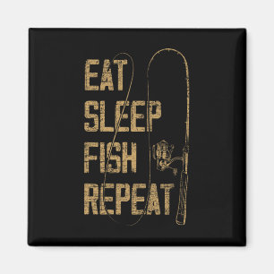 Eat Sleep Fish Repeat Fishing Lover Gift Idea Hunt Magnet