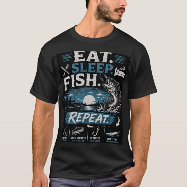 Eat Sleep Fish Repeat Fishing T-Shirt (Front)