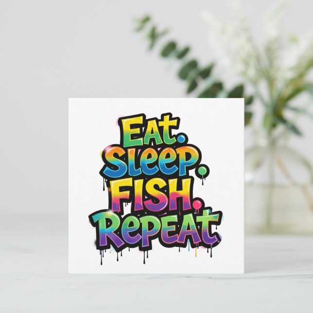 Eat Sleep Fish Repeat Rainbow Graffiti (Standing Front)