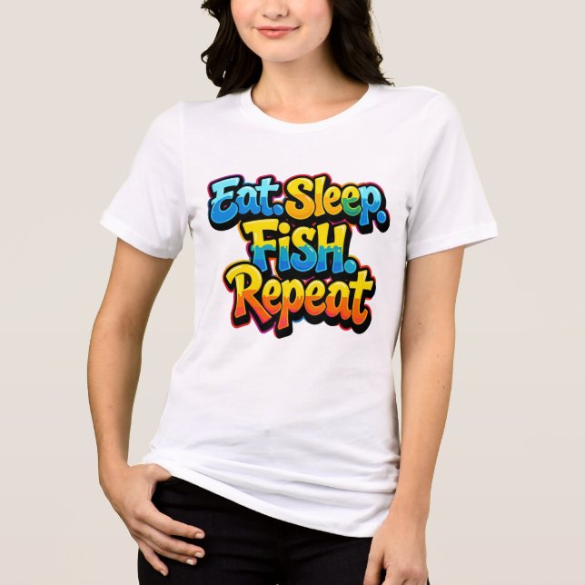 Eat Sleep Fish Repeat Rainbow Tri-Blend Shirt (Front)