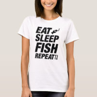 Eat Sleep Fish Repeat