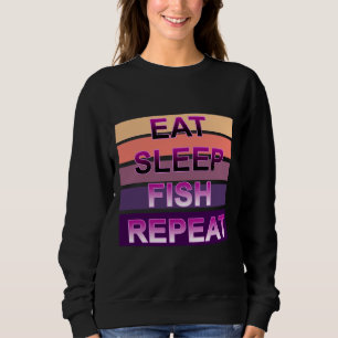 Eat Sleep Fish Repeat Vintage 615 Sweatshirt
