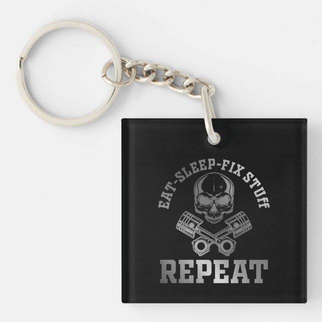 Eat Sleep Fix Stuff Repeat Funny Repairman Key Ring (Front)