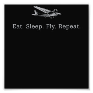 Eat Sleep Fly Drones Repeat Aviator Gift Photo Print