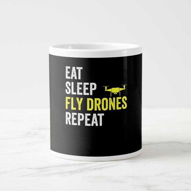 Eat Sleep Fly Drones Repeat Drone Pilot Quadcopter Large Coffee Mug (Front)
