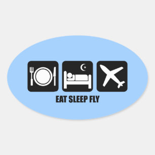 eat sleep fly oval sticker