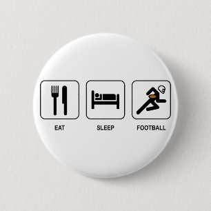 Eat Sleep Football Button