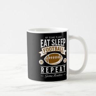Eat Sleep Football Repeat 2025 Funny Football Fans Coffee Mug