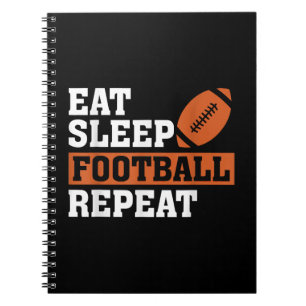 Eat Sleep Football Repeat Awesome Love Football Vi Notebook