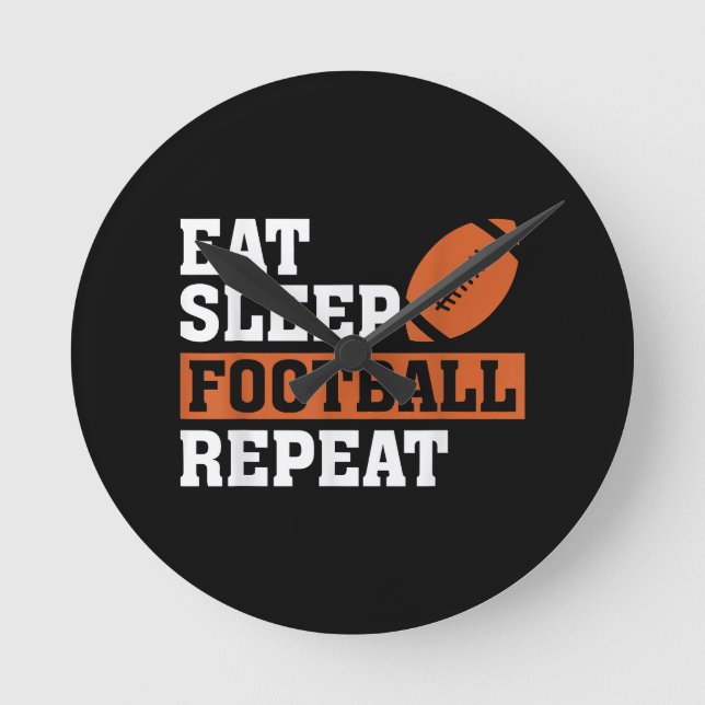 Eat Sleep Football Repeat Awesome Love Football Vi Round Clock (Front)