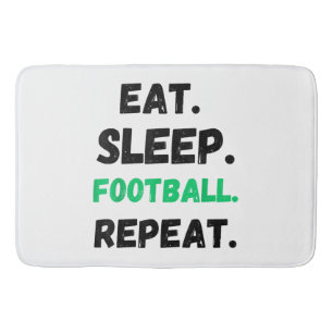 Eat Sleep Football Repeat Cute Eat Sleep Football Bath Mat