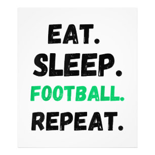 Eat Sleep Football Repeat Cute Eat Sleep Football  Photo Print