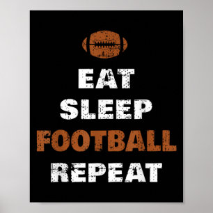 Eat Sleep Football Repeat Love Football Vintage Gi Poster