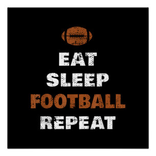 Eat Sleep Football Repeat Love Football Vintage Gi Poster