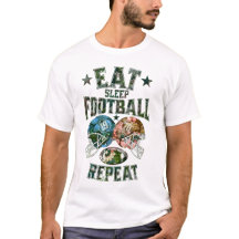 Eat Sleep Football Repeat