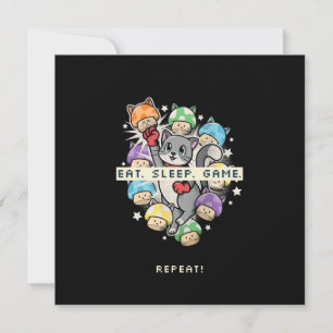 Eat, Sleep, Game, Repeat