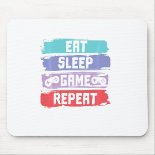 Eat Sleep Game Repeat Controller Mouse Pad