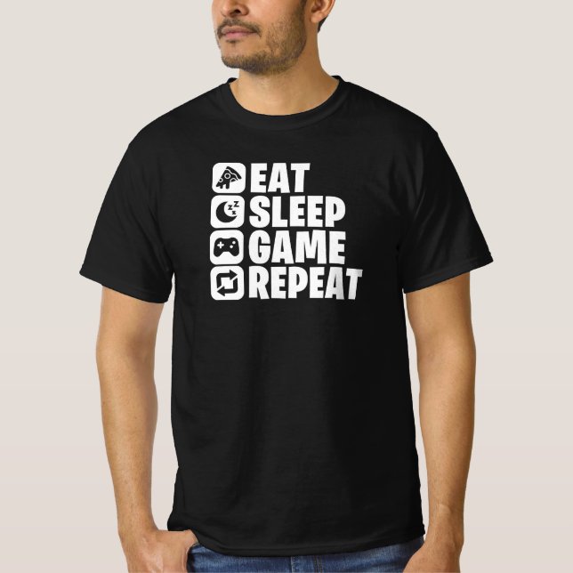 Eat Sleep Game Repeat Funny Gamer Quote T-Shirt (Front)