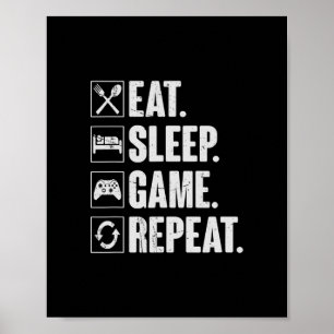 Eat Sleep Game Repeat Funny Video Gamer Gift Gamin Poster