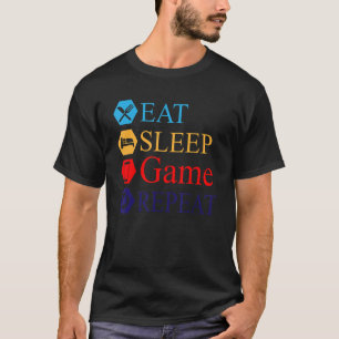 Eat Sleep Game Repeat Gamer Funny Gaming T-Shirt