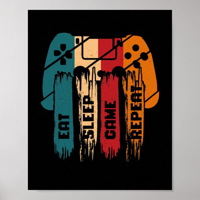 Eat Sleep Game Repeat Gaming Gifts Gamer Boy Girl Poster (Front)