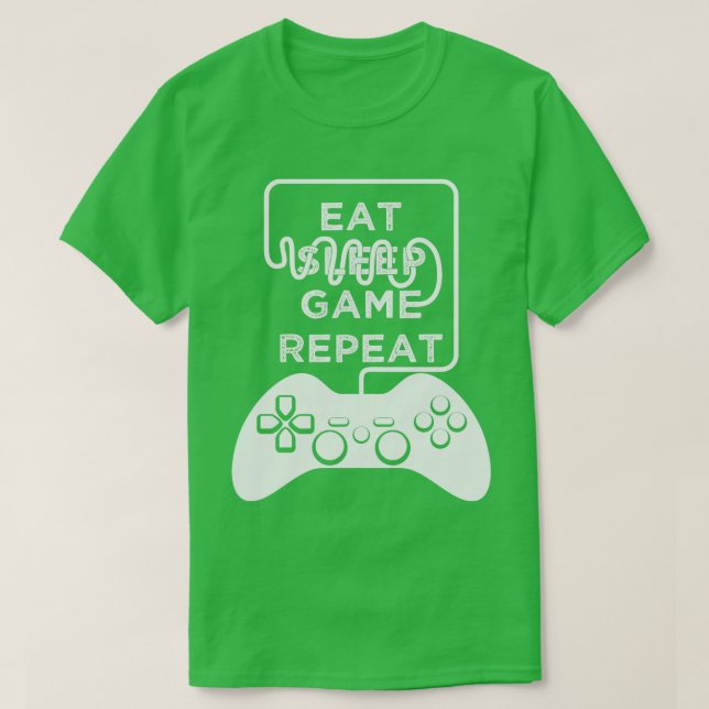 Eat Sleep Game Repeat Gaming s Progamer  T-Shirt (Design Front)
