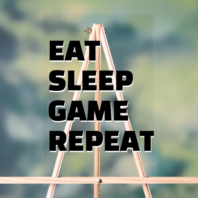 Eat Sleep Game Repeat Word Acrylic Sign (Neutral)