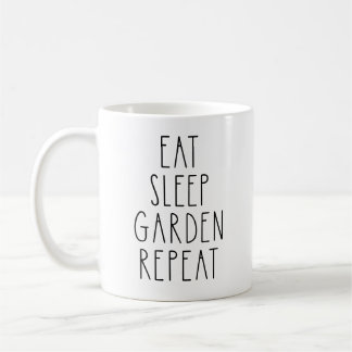 Eat Sleep Garden Repeat  Coffee Mug