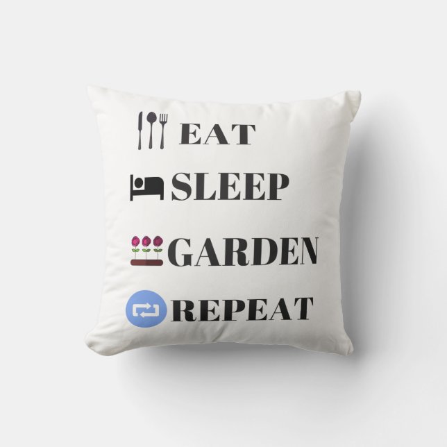 Eat Sleep Garden Repeat Cushion (Front)