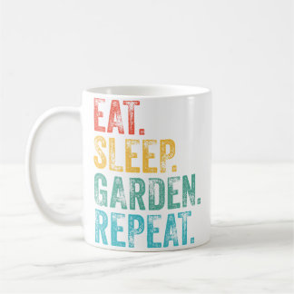 Eat Sleep Garden Repeat Gardening Gardeners Funny  Coffee Mug