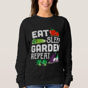 Eat Sleep Garden Repeat Sweatshirt