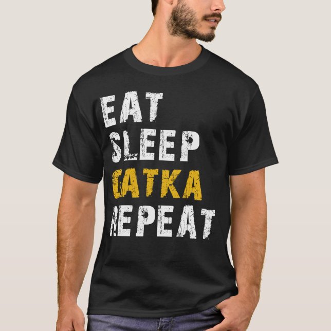 eat sleep gatka T-Shirt (Front)