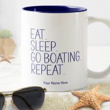 Eat Sleep Go Boating Repeat Funny Captain Humour