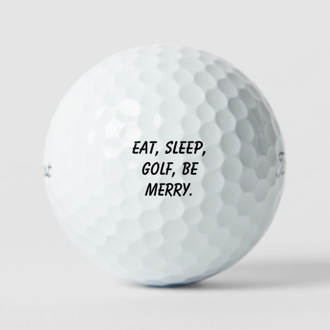 'Eat, sleep, golf, be merry' Fun Stocking Stuffers Golf Balls (Front)