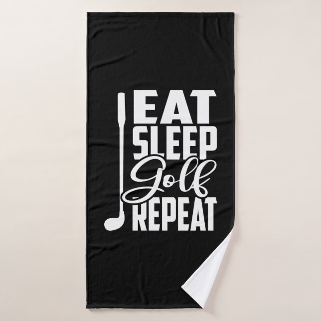 Eat Sleep Golf Repeat Bath Towel (Bath Towel)
