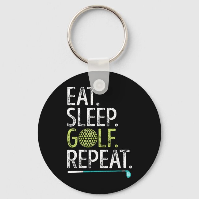 Eat Sleep Golf Repeat Golfing Golfer Funny Men Wom Key Ring (Front)