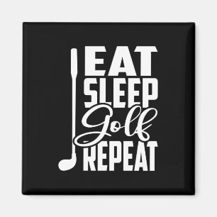 Eat Sleep Golf Repeat Magnet