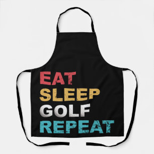 Eat Sleep Golf Repeat with colours for Golfers Apron