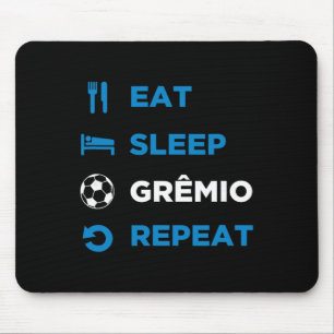 Eat Sleep Gremio Repeat - Gremio Mouse Pad