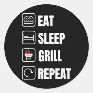 Eat Sleep Grill Repeat Bbq Griller Father's Day Classic Round Sticker
