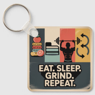 Eat. Sleep. Grind. Repeat Key Ring