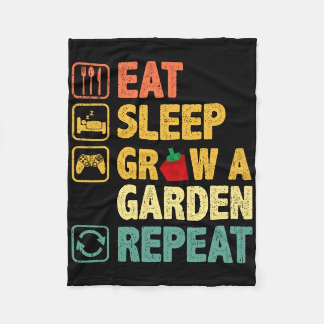 Eat Sleep Grow A Garden Repeat Funny Game Gamer  Fleece Blanket (Front)